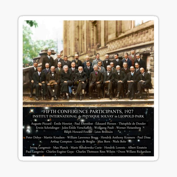 1927 Solvay Conference (deep space NGC3660 bg), posters, prints Sticker