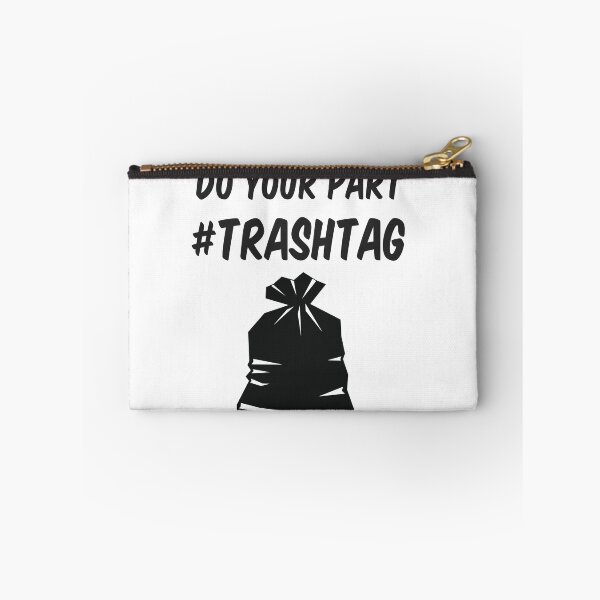 Item preview, Trashtag Do Your Part designed and sold by xDeluxe.