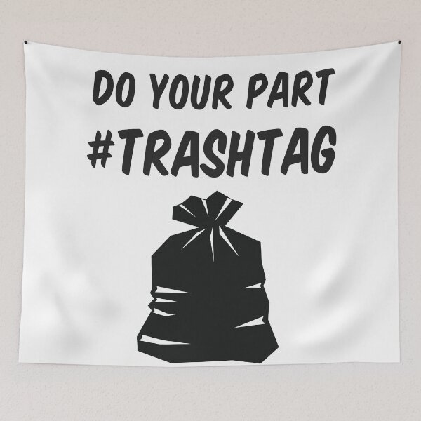 Item preview, Trashtag Do Your Part designed and sold by xDeluxe.