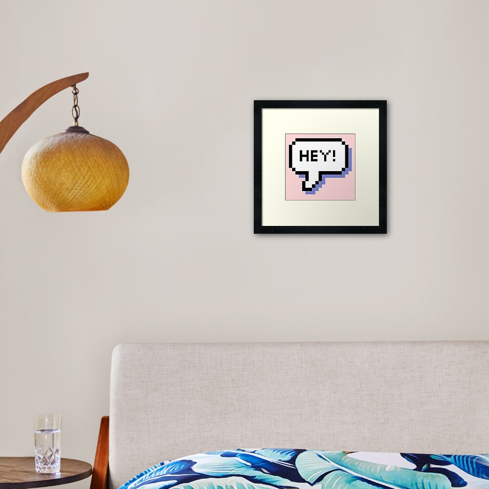 Hey! - Pixel Speech Bubble - (Mixed) Framed Art Print