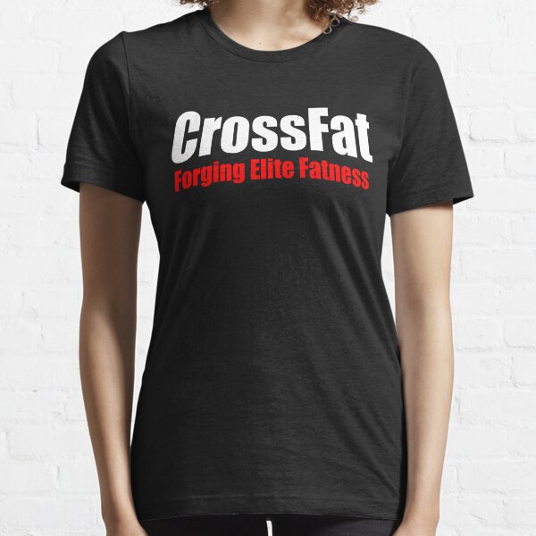 Crossfat - Forging Elite Fatness Essential T-Shirt