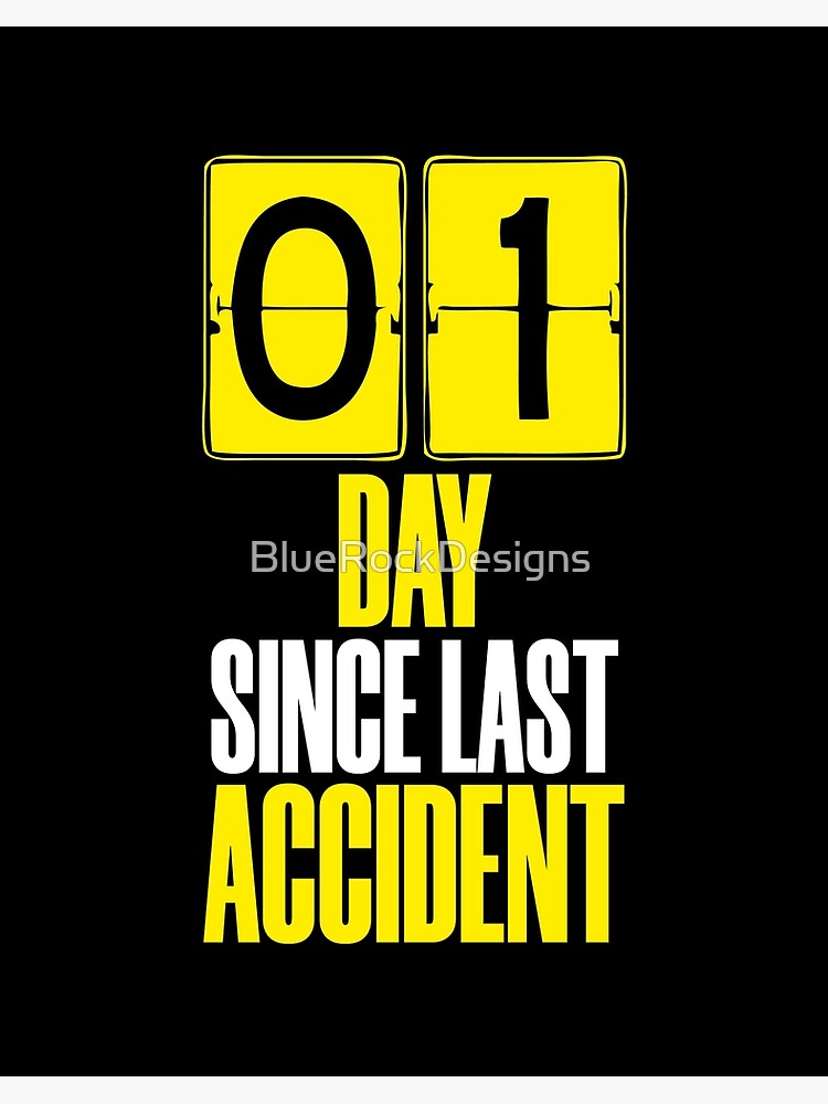 Days Since Last Accident | Art Board Print