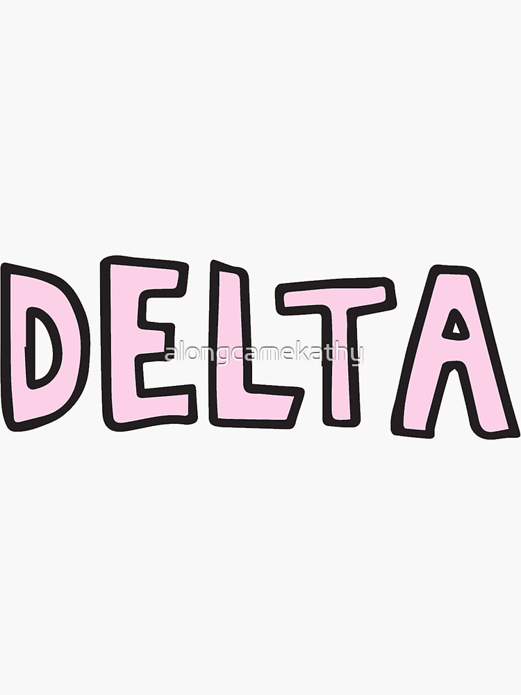 Delta Sorority Sticker For Sale By Alongcamekathy Redbubble