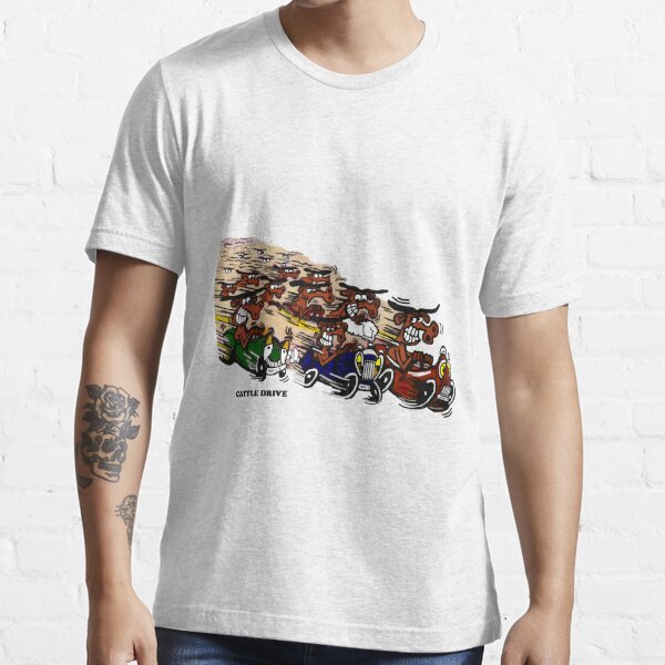 CATTLE DRIVE Essential T-Shirt
