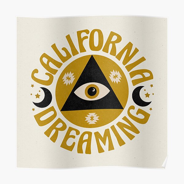 California Dreaming Poster