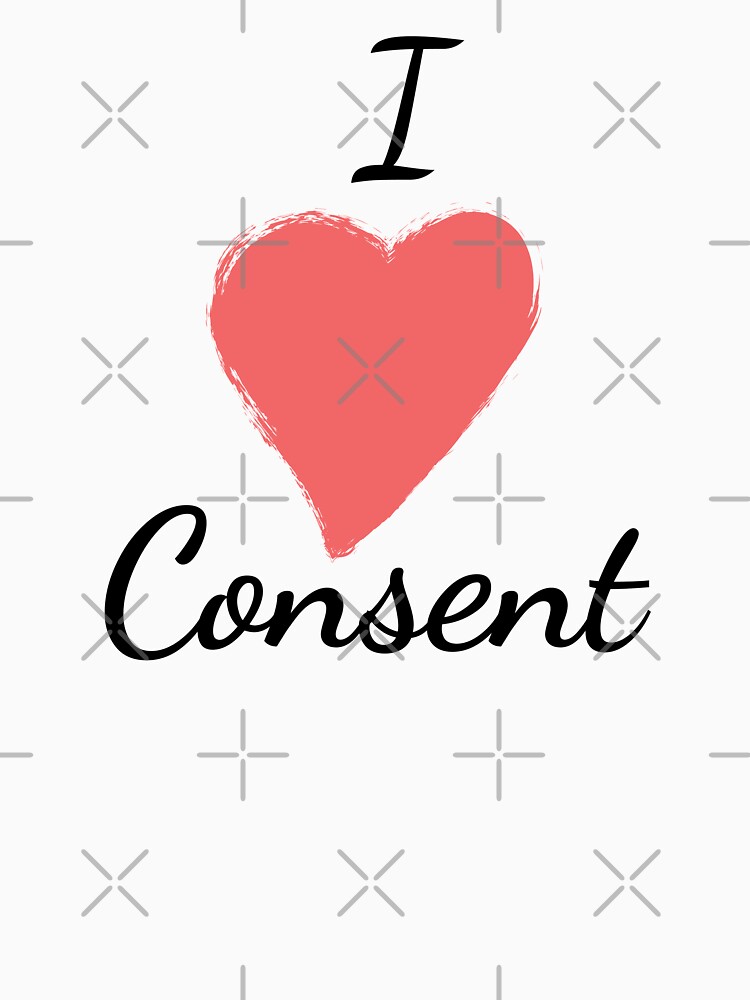 consent is sexy shirt