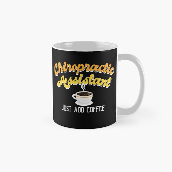 Item preview, Funny Chiropractic Assistant Coffee designed and sold by Jelisandie.