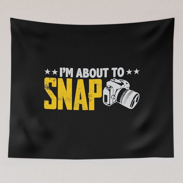 Item preview, I'm about to snap! designed and sold by VisionairsClub.