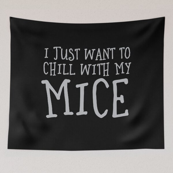 Item preview, I just want to chill with my MICE designed and sold by jazzydevil.