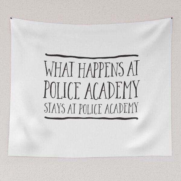 Item preview, What happens at POLICE ACADEMY stays at POLICE ACADEMY designed and sold by jazzydevil.