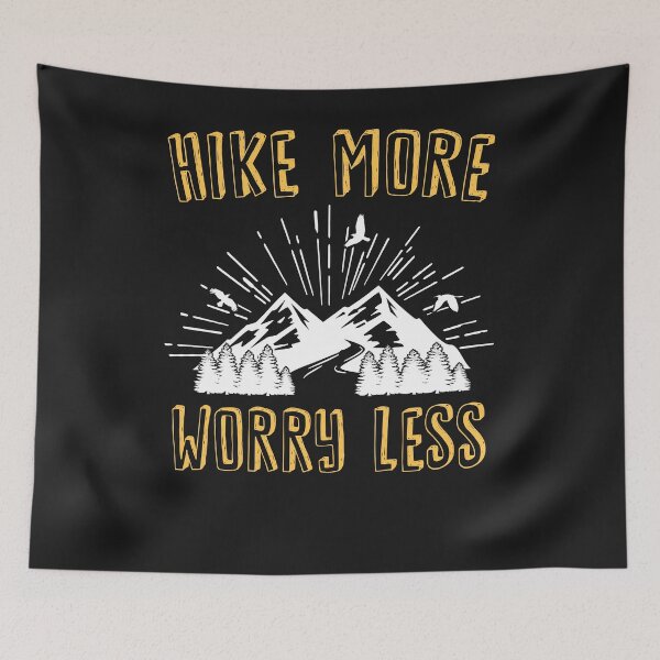 Item preview, Hike more worry less designed and sold by dtino.