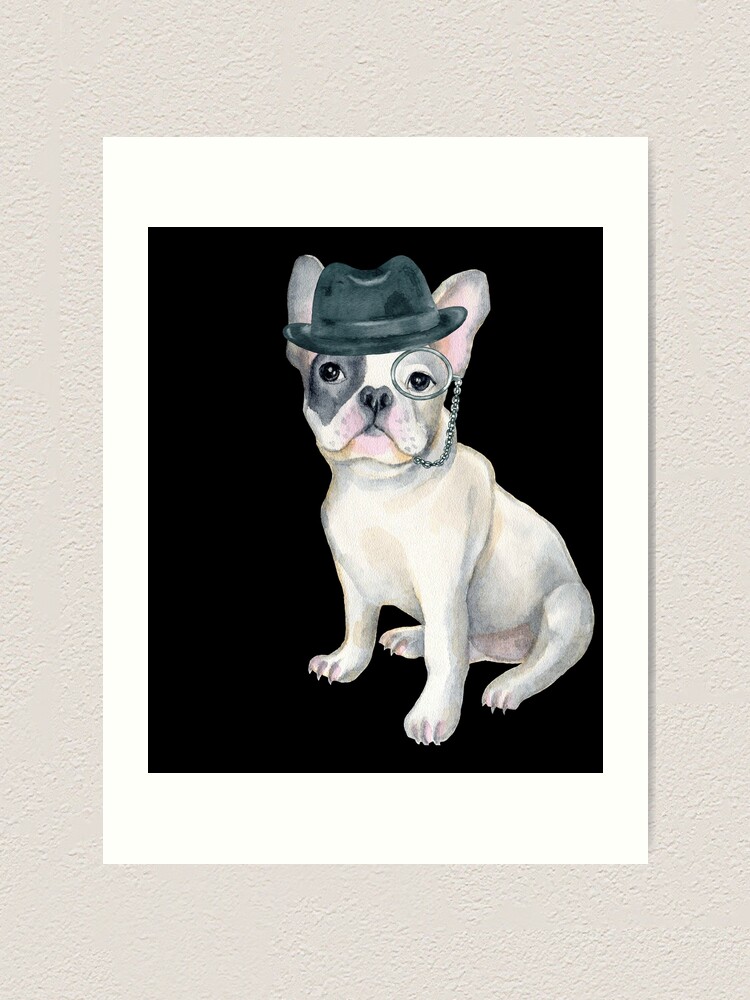 “Frenchie French Bulldog Gangster Hat monocle Dogs In Clothes” Art