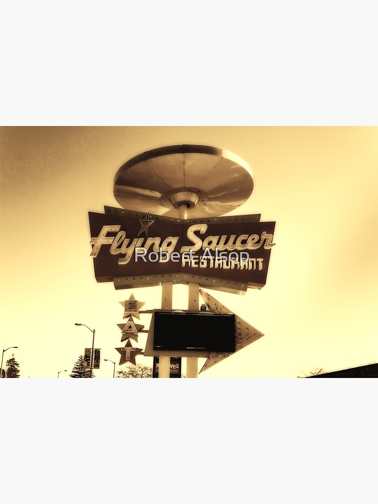 "Flying Saucer Restaurant 9" Poster by RobertAlsop Redbubble