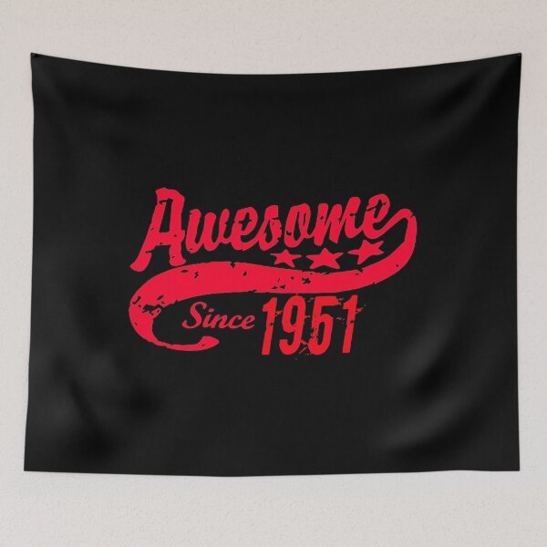Item preview, Awesome Since 1951 67 Years Old Birthday designed and sold by Vroomie.