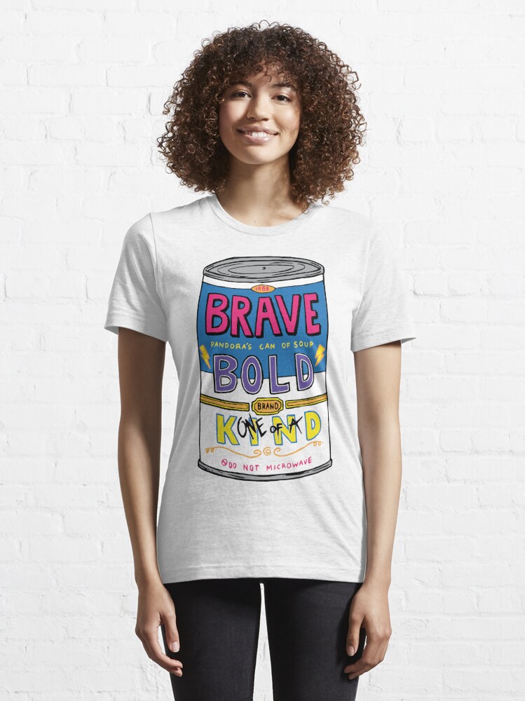 Alternate view of BRAVE BOLD (one-of-a) KIND Essential T-Shirt
