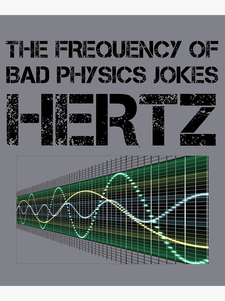 Funny Hertz Frequency Tshirt Physics Teacher Science Gift - Teacher - Long  Sleeve T-Shirt