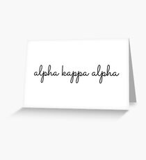 alpha kappa alpha Greeting Card