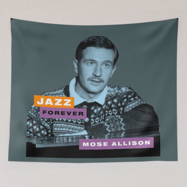 Item preview, Jazz Forever - Mose Allison designed and sold by TIGERDAVER.