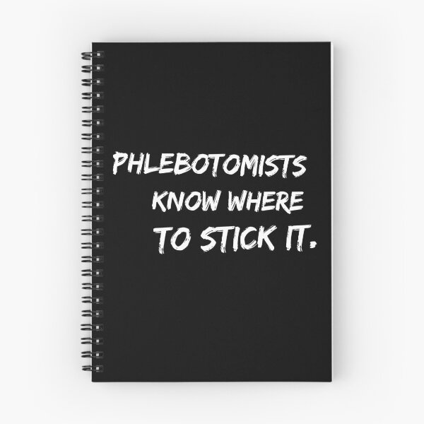 Item preview, Phlebotomist Know Funny Quote Pun for Phlebotomy Work designed and sold by LRei1.