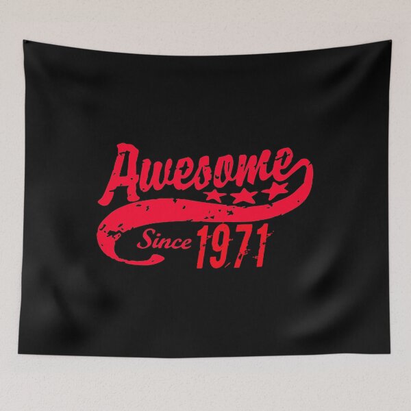 Item preview, Awesome Since 1971 47 Years Old Birthday designed and sold by Vroomie.