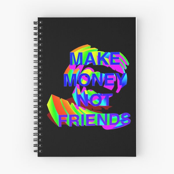 Item preview, Make Money Not Friends Gradient II designed and sold by CharlieCreator.