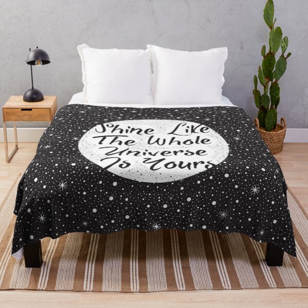 Item preview, Shine Like The Whole Universe is Yours designed and sold by famenxt.