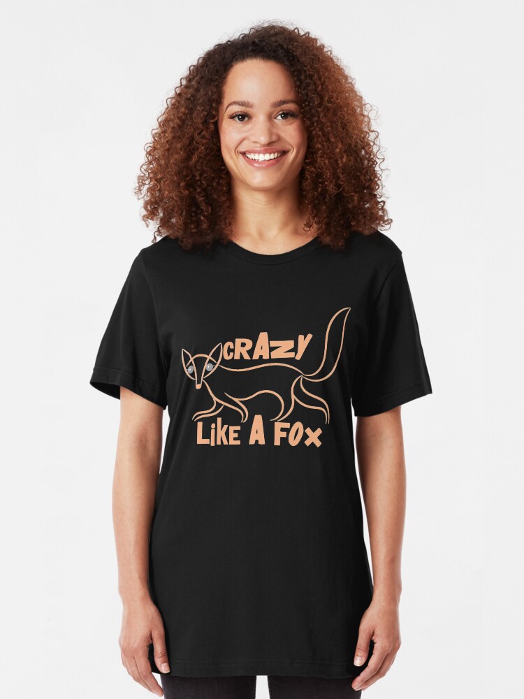 Alternate view of Crazy Like a Fox Animal T-shirt Slim Fit T-Shirt