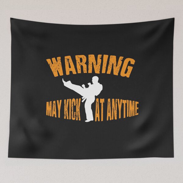 Item preview, Karate warning kick at anytime - karate - gift designed and sold by tarek25.