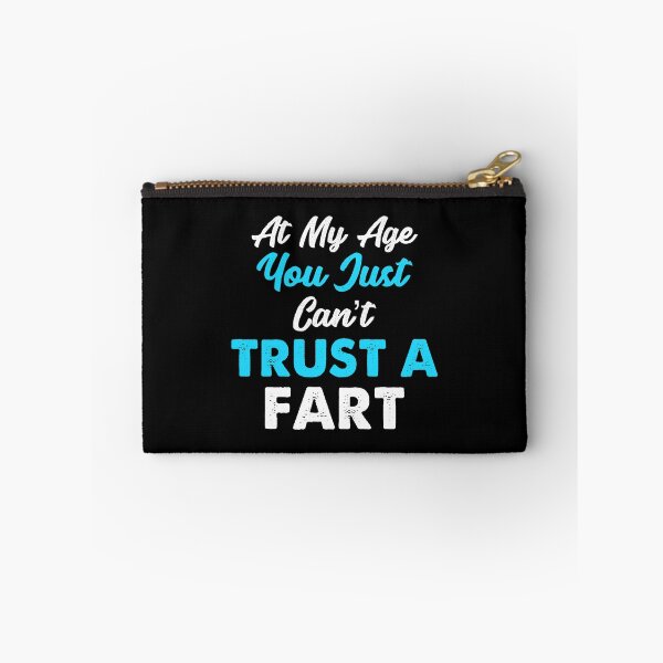Item preview, Cant Trust A Fart, Old Fart, Fart Gift, Funny Fart designed and sold by Designs4Less.