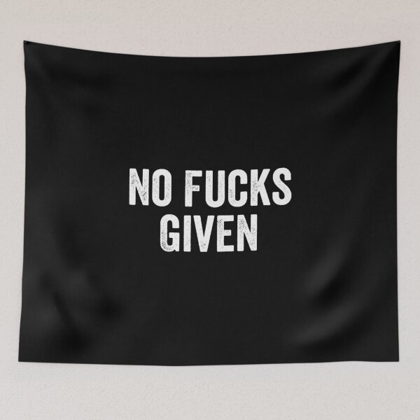 Item preview, No Fucks Given, Funny Swearing, Funny Profanity, Fucker designed and sold by Designs4Less.