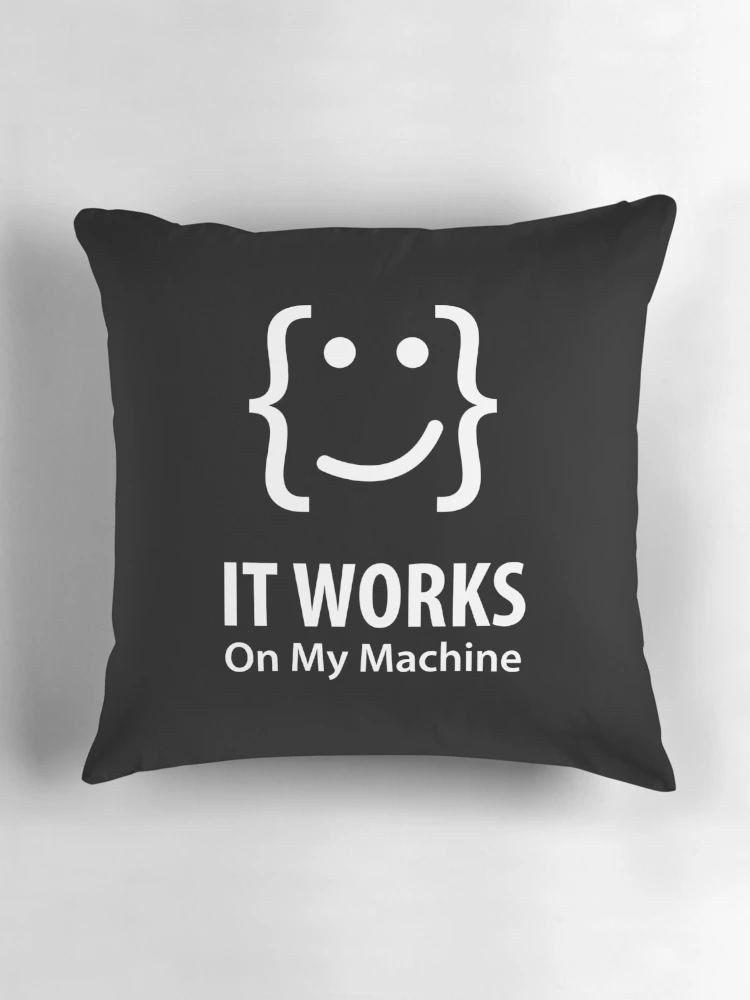 Thumbnail 3 of 4, Pillow, It Works On My Machine, Computer Programmer, Computer Repair designed and sold by Designs4Less.