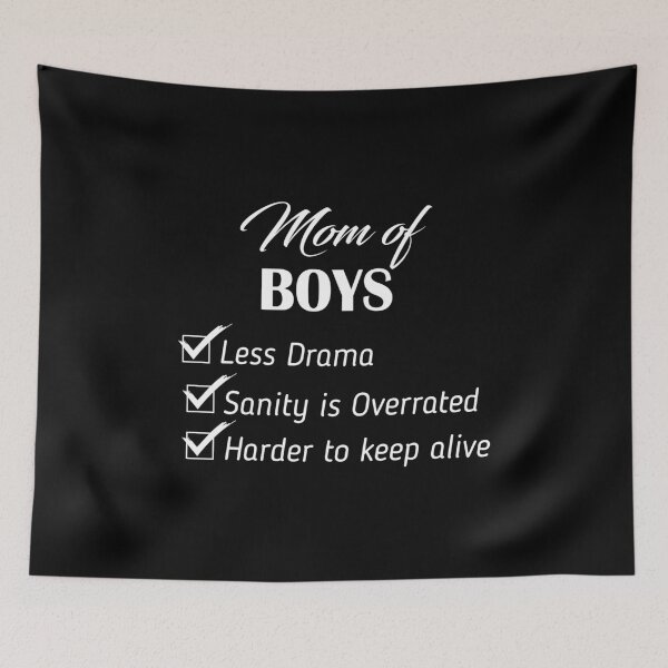 Item preview, Mom Of Boys Less Drama, Mom Of Boys designed and sold by Designs4Less.
