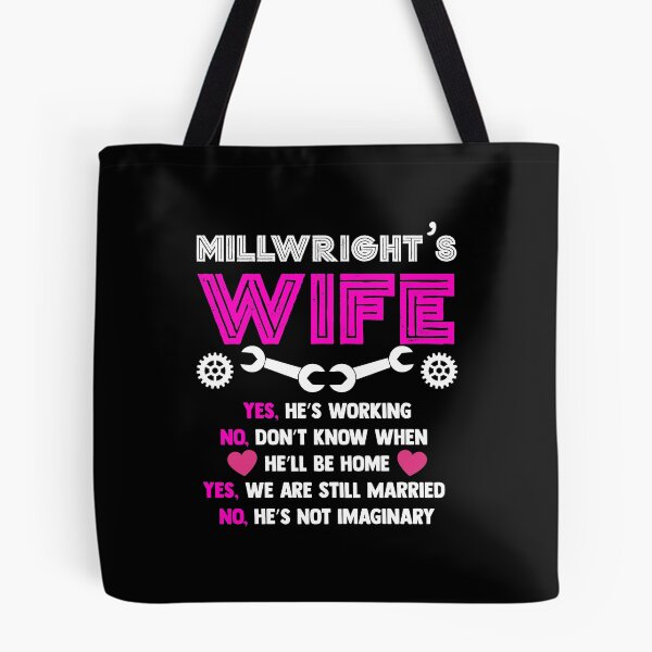 Item preview, Millwrights Wife, Millwright Shirts For Women designed and sold by Designs4Less.