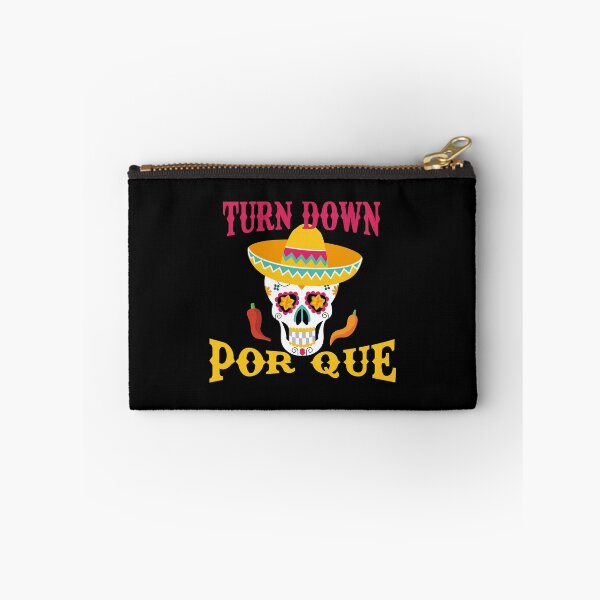 Item preview, Turn Down Por Que, Turn Down Por Que, Cindo De Mayo, Mexican Gifts designed and sold by Designs4Less.