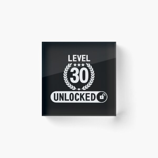 Item preview, Level 30 Unlocked designed and sold by RicardoTito.