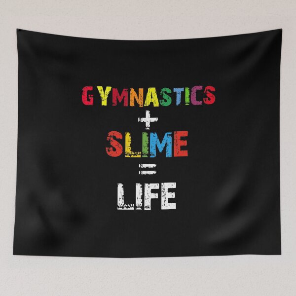 Item preview, Gymnastics and Slime is Life, Gymnastics Slime, Girls Slime designed and sold by Designs4Less.