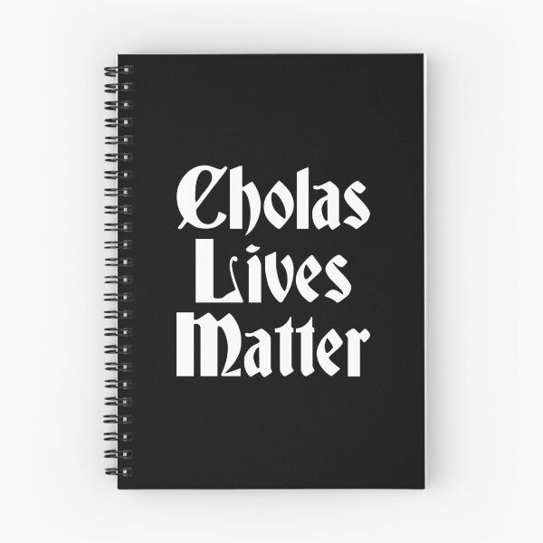 Item preview, Cholas Lives Matter, Ruca, Chola, Chicana designed and sold by Designs4Less.