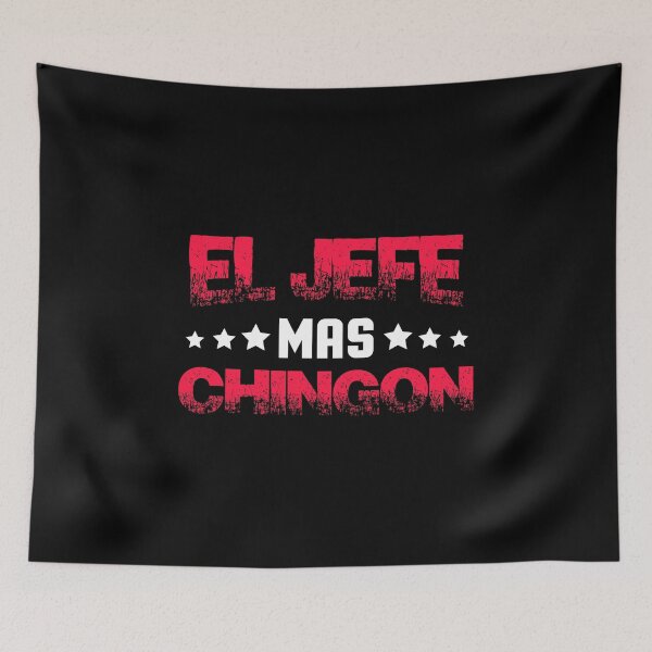 Item preview, El Jefe, El Jefe Gift, Boss Gift, Mas Chingon designed and sold by Designs4Less.