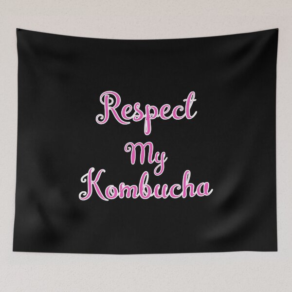 Item preview, Respect My Kombucha, Scoby, Kombuch Tea Gift designed and sold by Designs4Less.