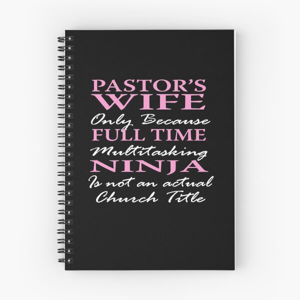 Item preview, Pastor's Wife Only Because Full Time Multitasking Ninja Is Not An Actual Church Title designed and sold by DonnaPeaches.
