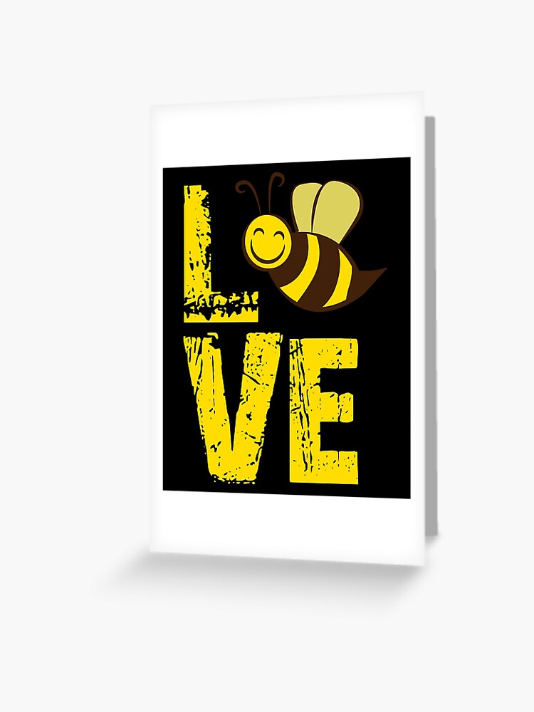 Love Bees, Bee Lover, Bee Gift, Bumble Bee | Greeting Card