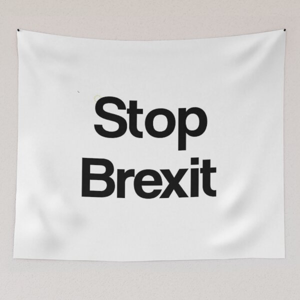Item preview, Stop Brexit EU European Union Protest  designed and sold by RBEnt.