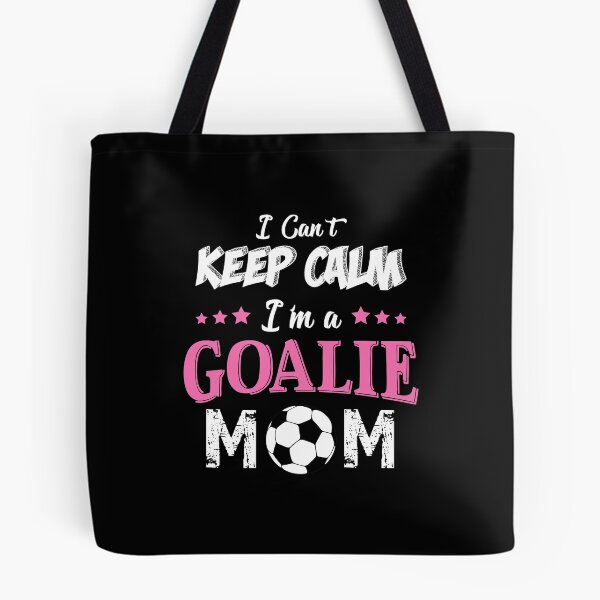 Item preview, Soccer Goalie Mom, Goal Keepers Mom designed and sold by Designs4Less.