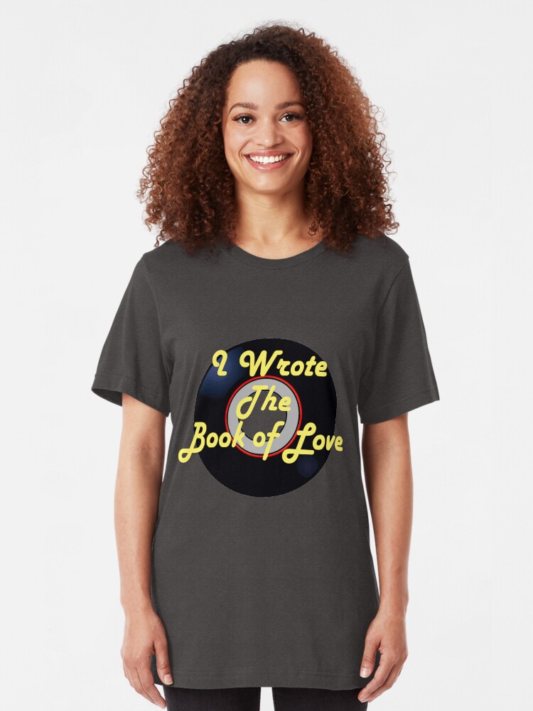 Alternate view of I Wrote the Book of Love Doo-Wop T-shirt Slim Fit T-Shirt