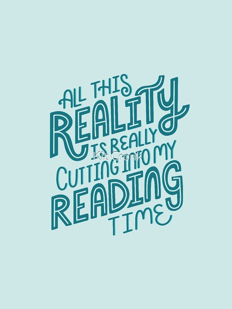 Reality Vs. Reading Book Nerd Quote Lettering Iphone Case