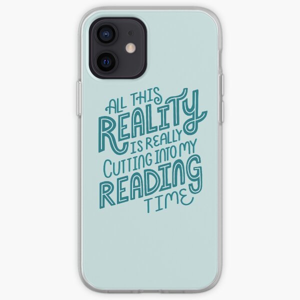 Reality Vs. Reading Book Nerd Quote Lettering iPhone Soft Case