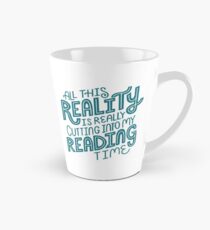 Realität vs. Lesebuch-Sonderling-Zitat-Beschriftung Tasse (groß)