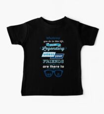 Legendary - Barney Stinson Quote (Blue) Baby Tee