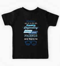 Legendary - Barney Stinson Quote (Blue) Kids Tee