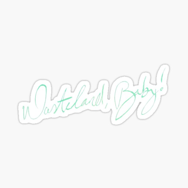 Wasteland, Baby! Hozier Sticker